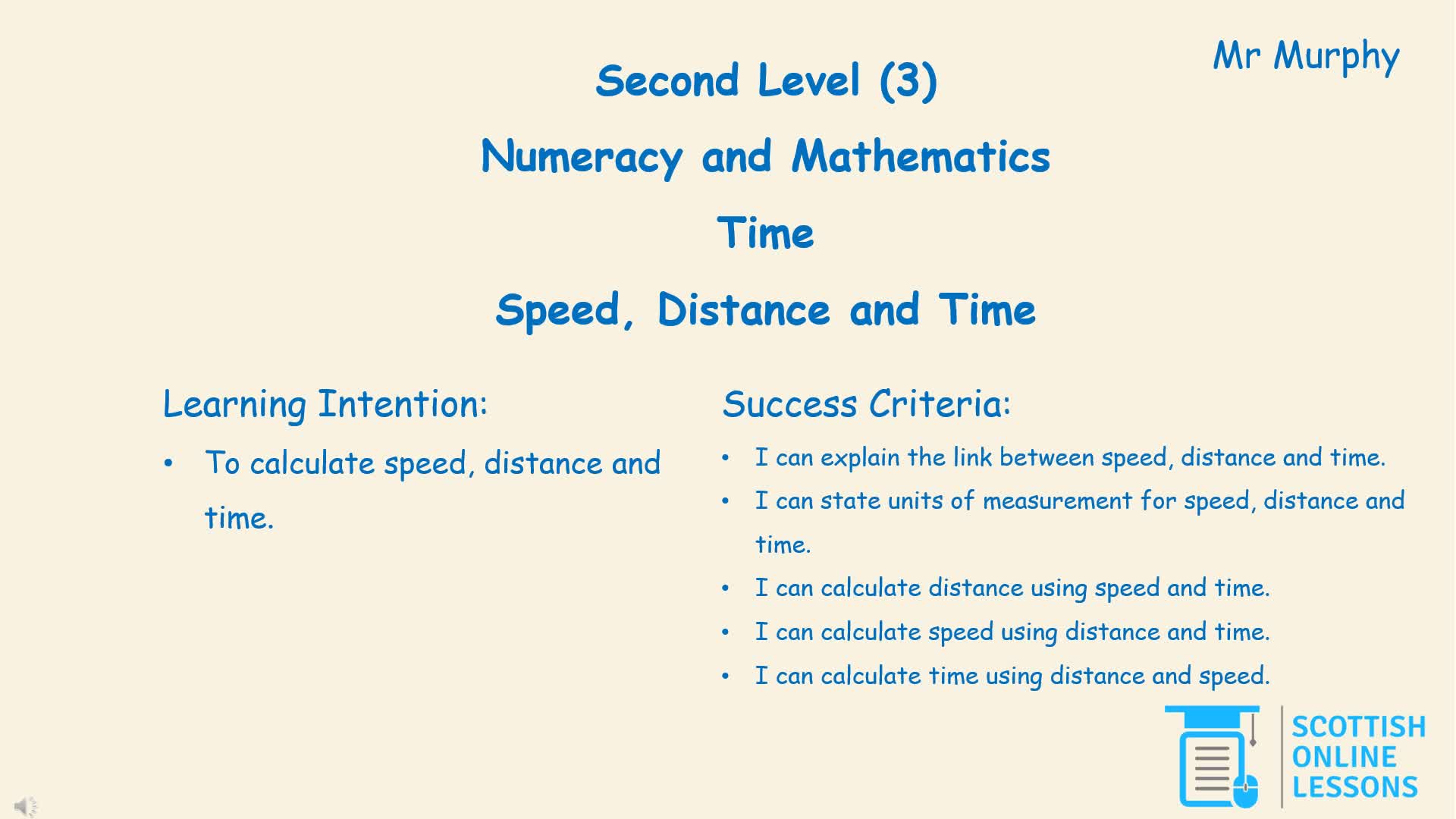 Speed, Distance and Time