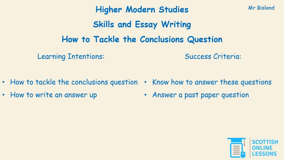 How to Tackle the Conclusion Question