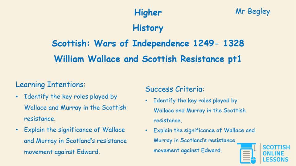 Wallace and Scots Resistance Part 1