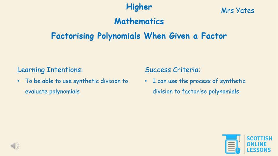 Factorising Polynomials when given a Factor 