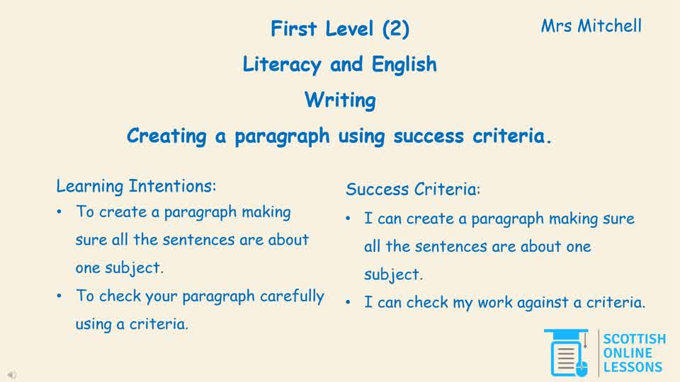 Creating a Paragraph using Success Criteria.
