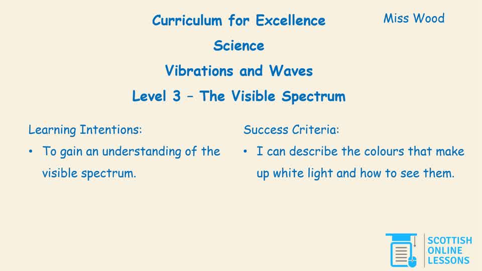 Level 3 - The Visible Spectrum