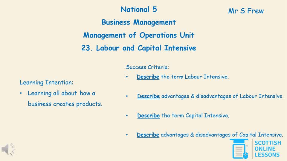 Labour and Capital Intensive