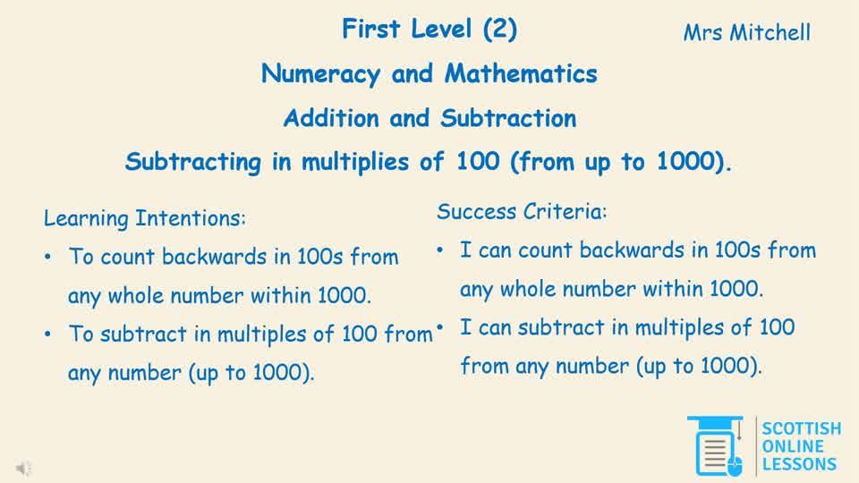 Subtracting in Multiples of 100 (from up to 1000)