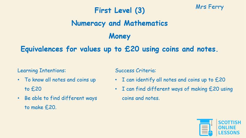 Equivalences for Values up to £20 using Coins and Notes