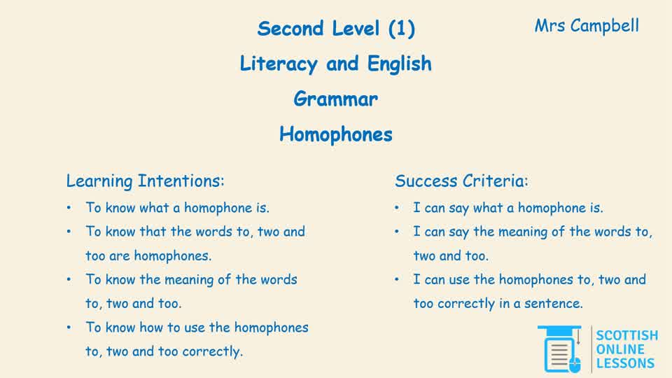 Homophones (to, two and too)