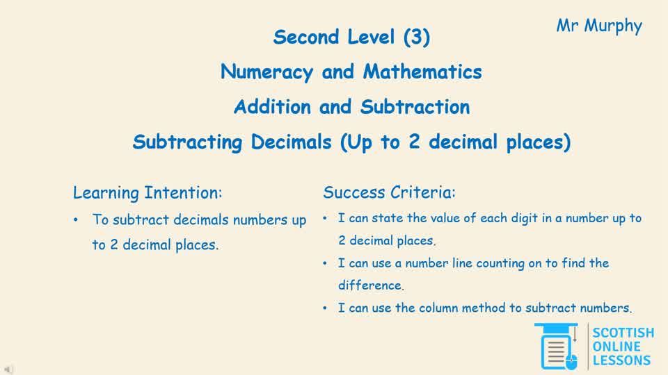 Subtracting Decimals (Up to 2 decimal places)