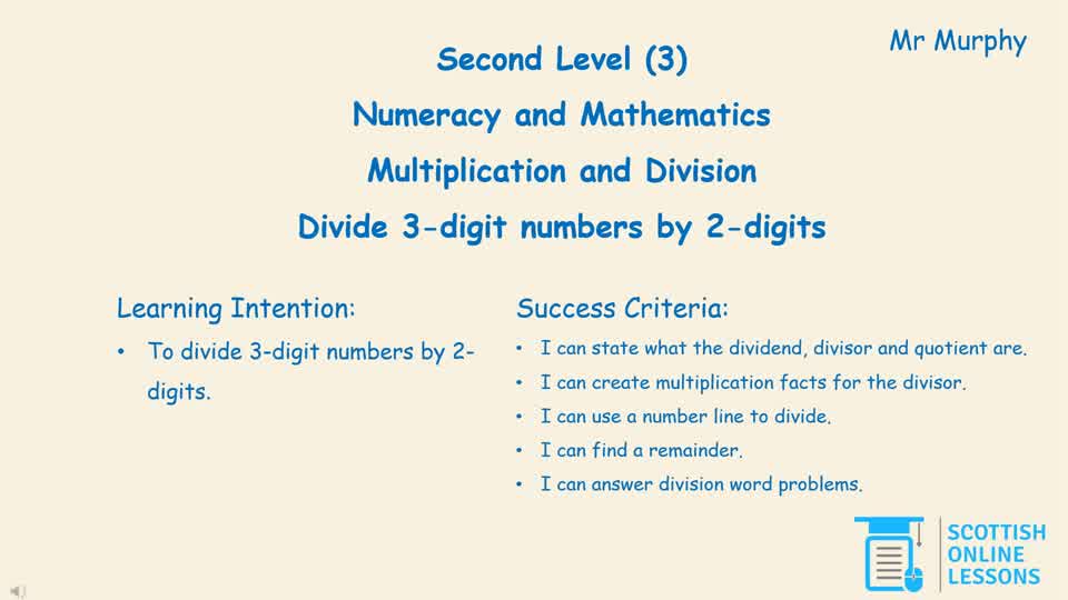 Divide 3 Digit Numbers by 2 Digits