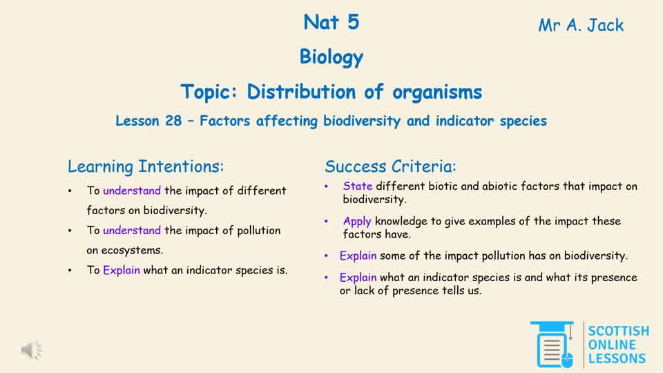 Factors Affecting Biodiversity and Indicator Species
