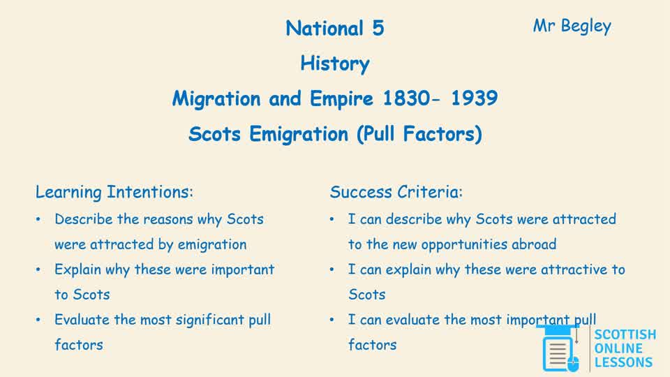 8. Scots Emigration (Pull Factors)