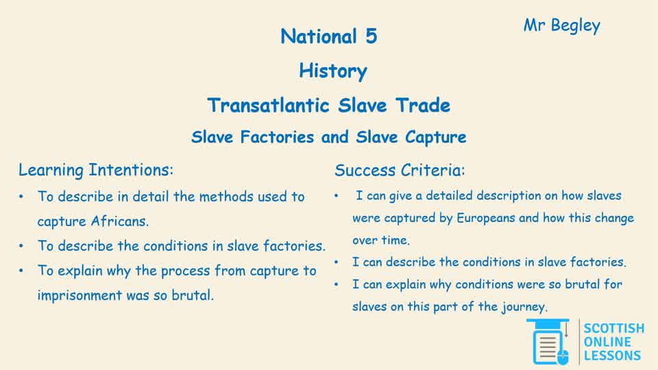 4. Slave Capture and Slave Factories