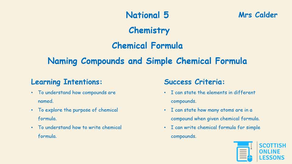 Naming Compounds and Simple Chemical Formula