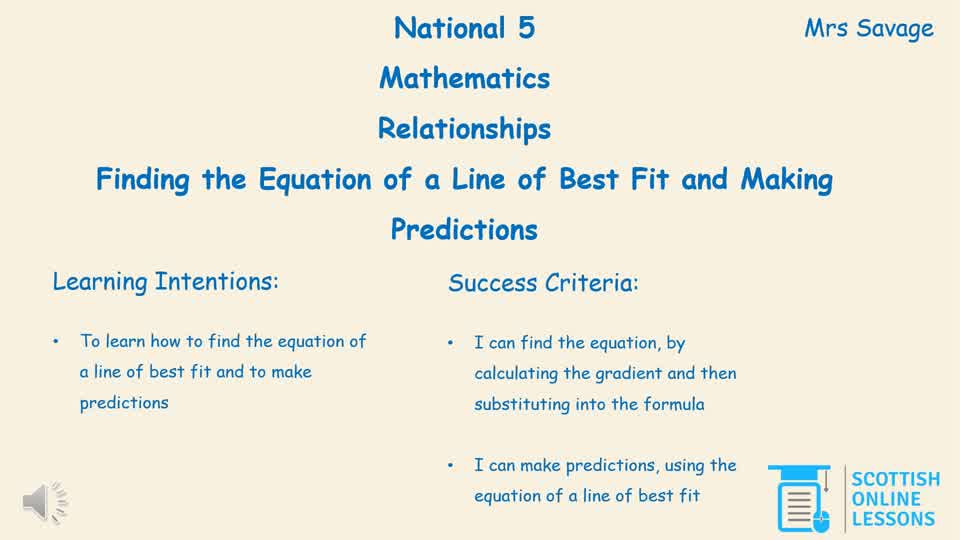 Find the Equation of a Line of Best Fit and make Predictions