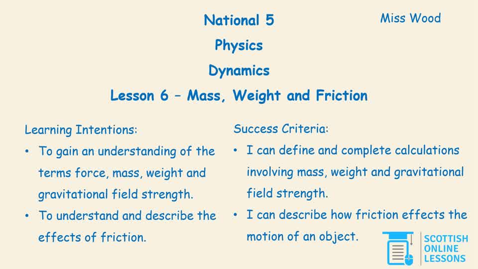 Mass, Weight and Friction