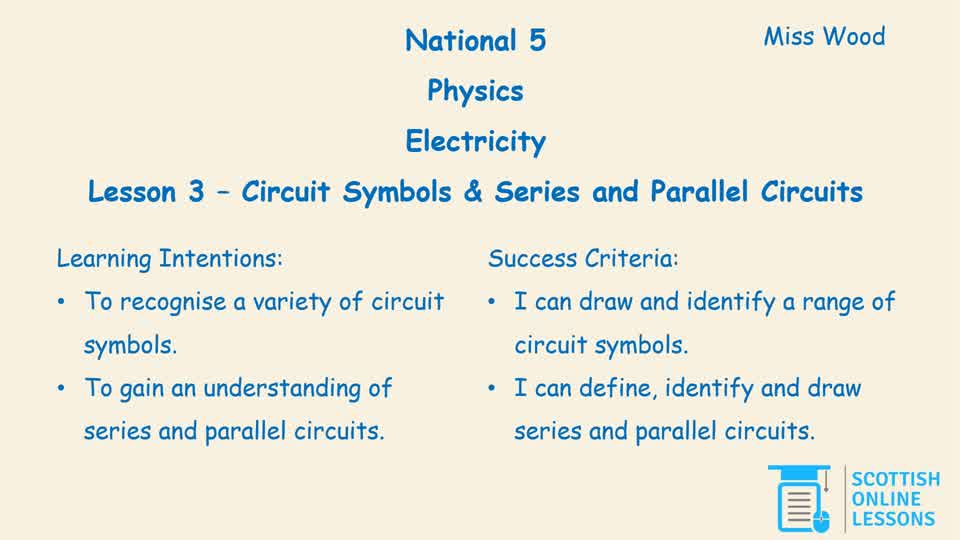 Circuit Symbols & Series and Parallel Circuits